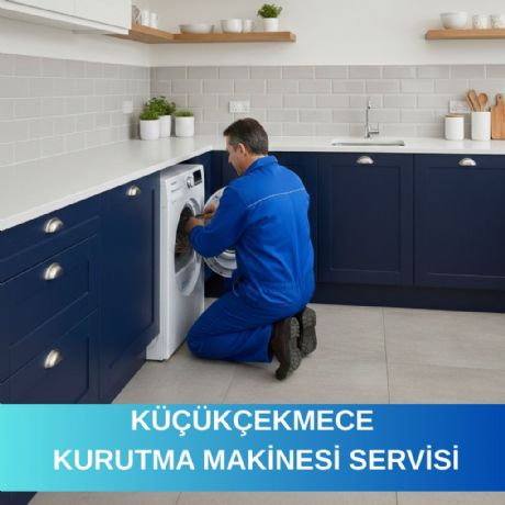 Küçükçekmece Kurutma Makinesi Servisi